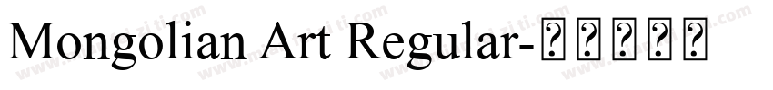 Mongolian Art Regular字体转换